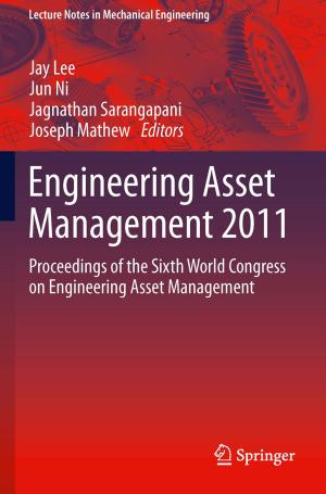 Cover of the book Engineering Asset Management 2011 by Bernardo Vilamitjana, Mercè