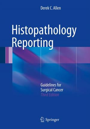 Cover of the book Histopathology Reporting by Shigeyasu Sakamoto