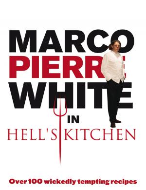 Book cover of Marco Pierre White in Hell's Kitchen