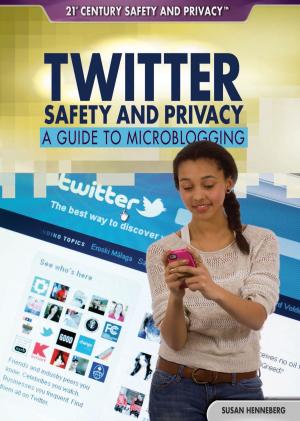 Cover of the book Twitter Safety and Privacy by Nick Redfern
