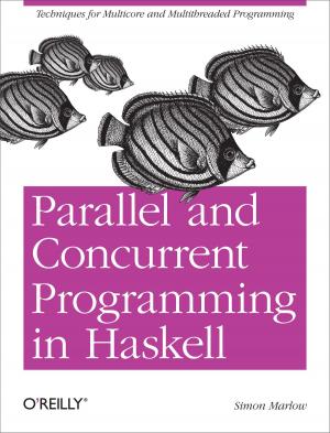 Cover of the book Parallel and Concurrent Programming in Haskell by Eric S. Raymond