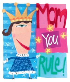 Book cover of Mom, You Rule!
