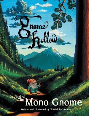 Cover of the book Legend of the “Mono Gnome” by PV Lundqvist