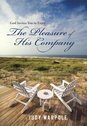 Cover of the book God Invites You to Enjoy the Pleasure of His Company by Cole Roberts