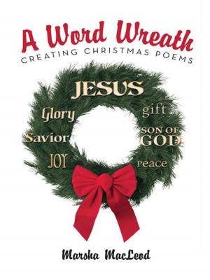 Cover of the book A Word Wreath by Jeff C. VanZant