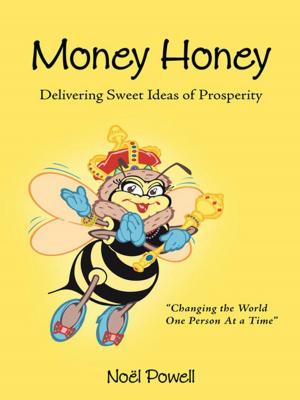 Cover of the book Money Honey by Steven Burger