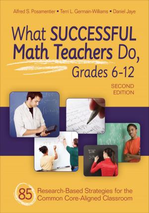 Cover of the book What Successful Math Teachers Do, Grades 6-12 by Daniel P. Mears, Joshua C. Cochran