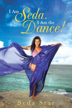 Book cover of I Am Seda. I Am the Dance!