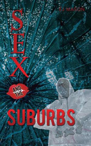 Cover of the book Sex and the Suburbs by Mary C Dwyer