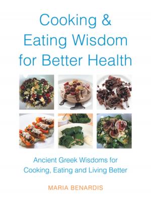 Book cover of Cooking & Eating Wisdom for Better Health