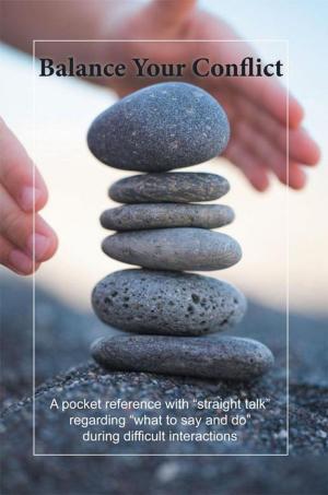 Cover of the book Balance Your Conflict by Della Metcalf