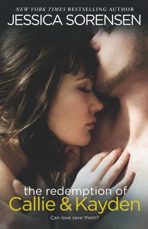 Book cover of The Redemption of Callie &amp; Kayden