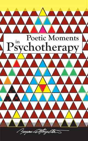 Cover of the book Poetic Moments in Psychotherapy by Dossie M. Terrell