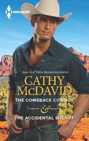 Cover of the book The Comeback Cowboy & The Accidental Sheriff by Sharon Dunn, Katy Lee, Vickie McDonough