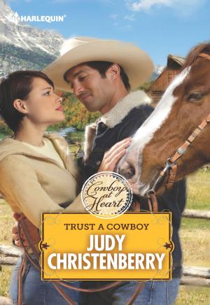 Cover of the book Trust a Cowboy by Laura Bradford