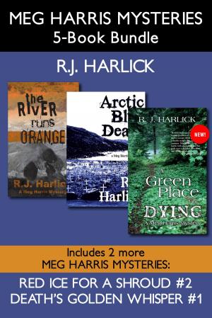 Cover of the book Meg Harris Mysteries 5-Book Bundle by Keith Jamieson, Michelle A. Hamilton