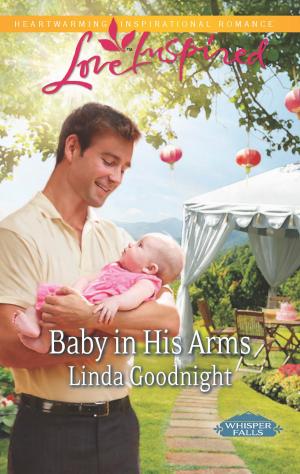 Cover of the book Baby in His Arms by Andrea Edwards