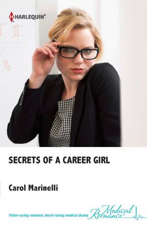 Cover of the book Secrets of a Career Girl by Taryn Leigh Taylor