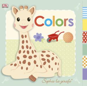 Cover of Sophie la girafe: Colors