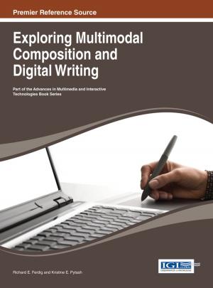 Cover of the book Exploring Multimodal Composition and Digital Writing by In Lee