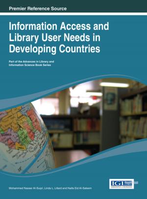 Cover of the book Information Access and Library User Needs in Developing Countries by Dimitris Kardaras, Bill Karakostas
