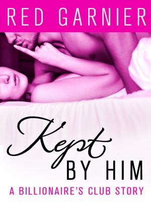 Book cover of Kept by Him