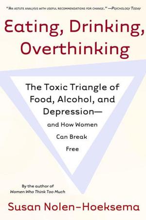 Book cover of Eating, Drinking, Overthinking