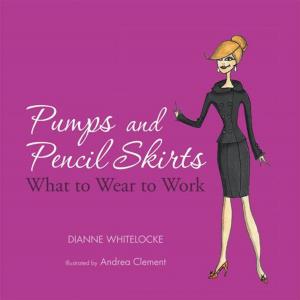 Book cover of Pumps and Pencil Skirts