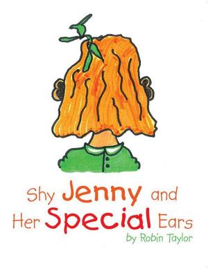Cover of the book Shy Jenny and Her Special Ears by Avi Gopin MA LPC