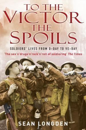 Cover of the book To the Victor the Spoils by Angus Donald