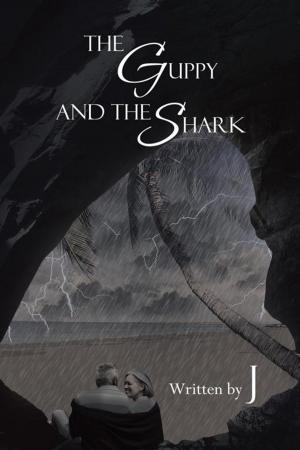 Cover of the book The Guppy and the Shark by Tim Soyars