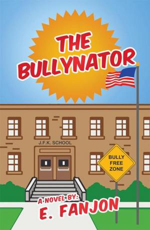 Cover of the book The Bullynator by Vaniza Waznis