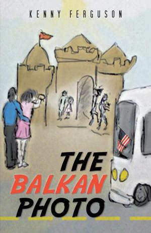 Cover of the book The Balkan Photo by Na'ama Yehuda