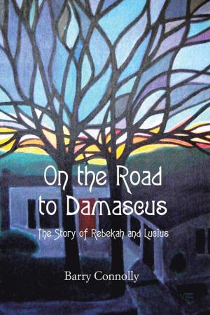 Cover of the book On the Road to Damascus by June Clyder Carney