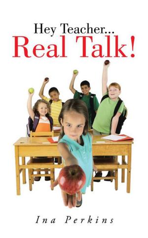 Cover of the book Hey Teacher...Real Talk! by Margaret Doner
