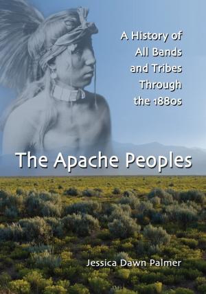 Cover of the book The Apache Peoples by William D. Crump