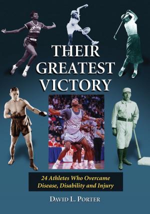 Cover of the book Their Greatest Victory by Jan Delasara