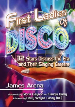 Cover of the book First Ladies of Disco by Kevin J. Lindenmuth