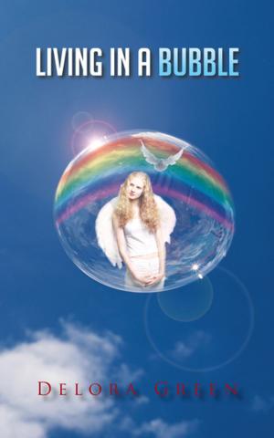 Cover of the book Living in a Bubble by Eileen Novotony