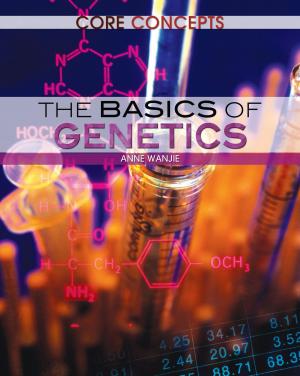 Cover of the book The Basics of Genetics by Lena Koya, Carolyn Gard
