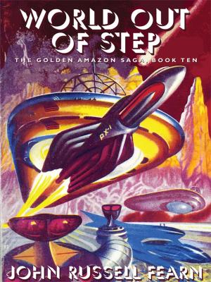 Cover of the book World Out of Step by Ron Goulart, Mack Reynolds, Arlette Lees, John Gregory Betancourt, Jean Lorrah, Michael Hemmingson, Ray Cummings, John L French