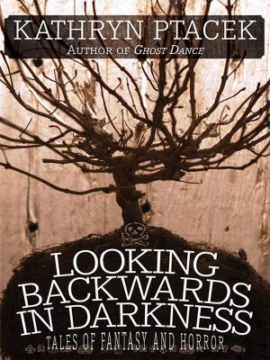 Cover of the book Looking Backward in Darkness by Mack Reynolds