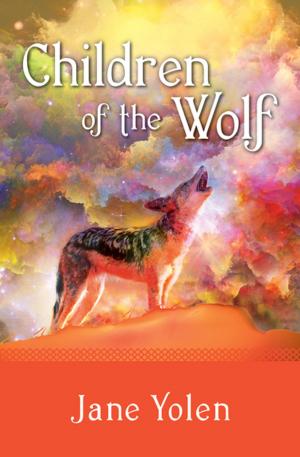 Cover of the book Children of the Wolf by Nancy Springer