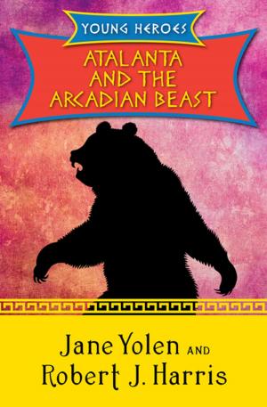 Book cover of Atalanta and the Arcadian Beast