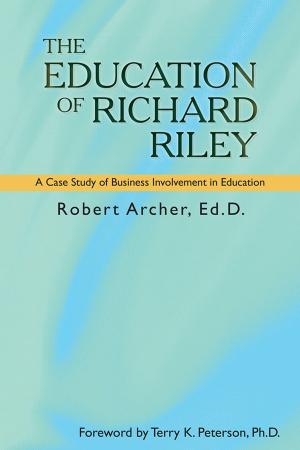 Cover of the book The Education of Richard Riley by Anthony Lightfoot