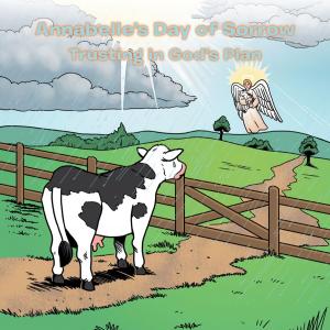 Cover of the book Annabelle's Day of Sorrow by J Dori Callahan