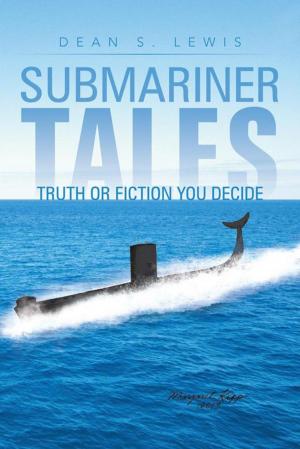 Cover of the book Submariner Tales by Ronald W. Holmes