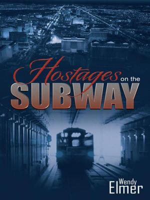 Cover of the book Hostages on the Subway by John Van Wyck Gould