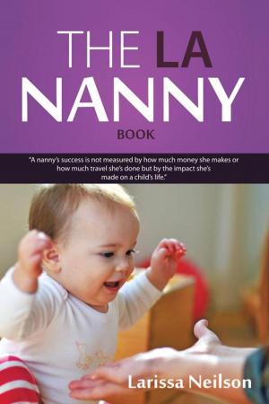 Cover of the book The La Nanny Book by R. P. Jonas