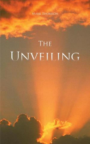 Cover of the book The Unveiling by Connie M. Brown
